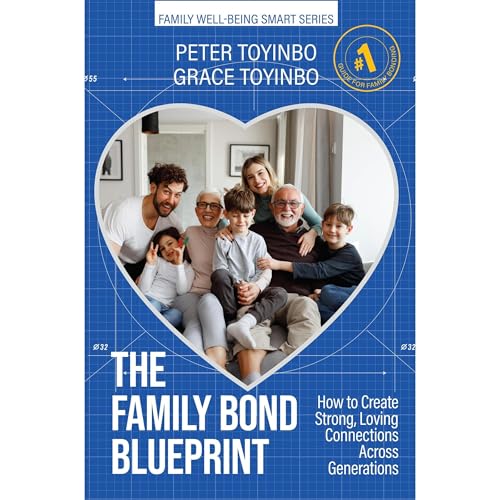 The Family Bond Blueprint by Peter Toyinbo, Grace Toyinbo episode artwork