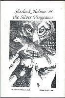 Sherlock Holmes & The Silver Vengeance B001QWVMNU Book Cover
