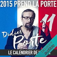 Couverture de 2015 prend la Porte - Le calendrier de l'avent du 1er au 15 juin 2015