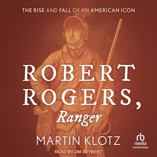 Robert Rogers, Ranger by Martin Klotz episode artwork
