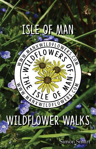 Isle of Man Wildflower Walks