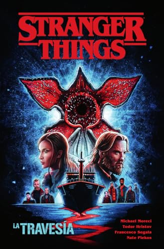 STRANGER THINGS 09. LA TRAVESIA