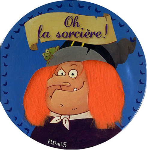 Oh la sorcière! Guérin, Virginie