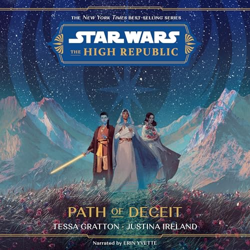 Star Wars: The High Republic: Path of Deceit : Tessa Gratton episode artwork