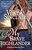 My Brave Highlander (Highland Adventure)