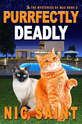 Purrfectly Deadly (The Mysteries of Max Book 2)