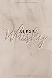  Alexs Whisky Tasting Notes: Das perfekte Notizbuch für jeden edlen Tropfen