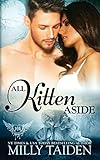 All Kitten Aside (Paranormal Dating Agency) (Volume 11)