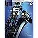 Produktbild Jazz Ballads: 16 berühmte Jazz-Balladen. Alt-Saxophon.