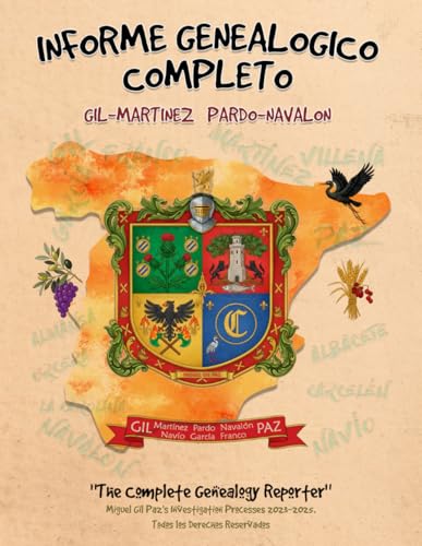 Informe Genealógico Completo: Familias GIL-MARTINEZ y PARDO-NAVALON