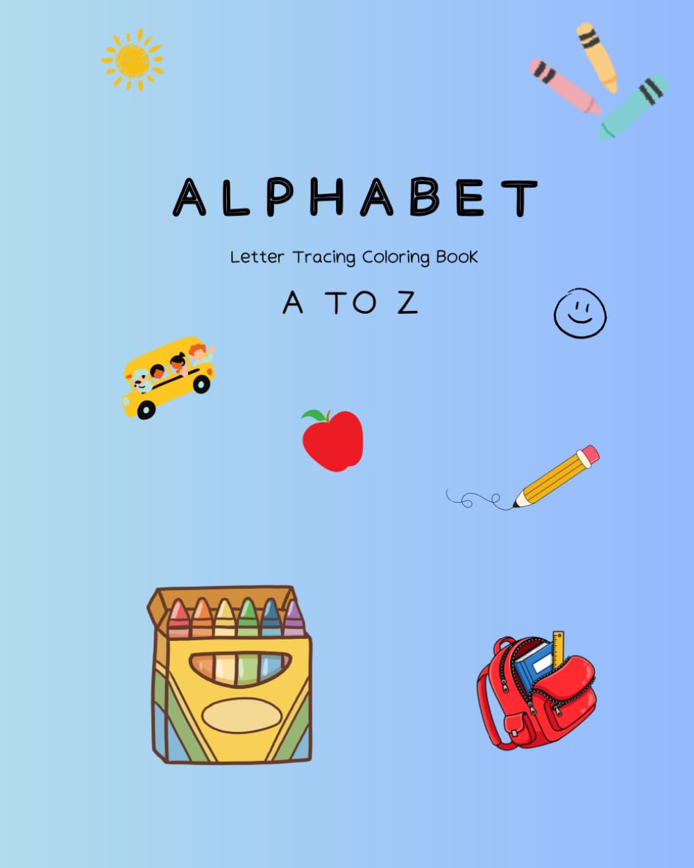 Alphabet Letter Tracing Coloring Book A TO Z