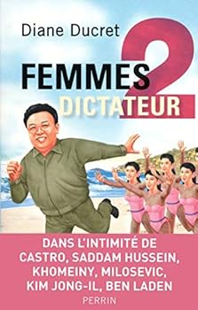Femmes de dictateur - tome 2 (2) - Book #2 of the Femmes de dictateur