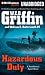 Hazardous Duty (Presidential Agent Series)