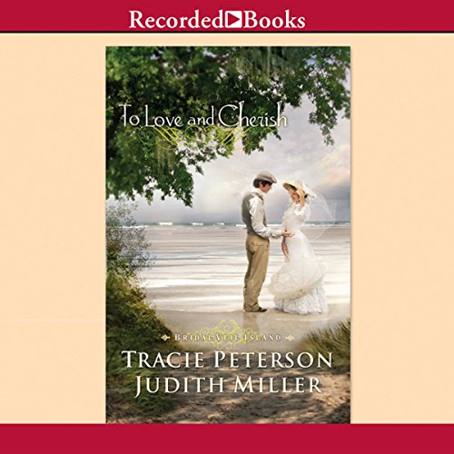 To Love and Cherish Bridal Veil Island, Book 2 (Audible