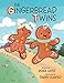 The Gingerbread Twins: A funny rhyming twist with Fox...