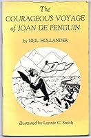 Penguin Voyages: Courageous Voyage of Joan De Penguin v. 3 0723222762 Book Cover
