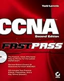  CCNA: Cisco Certified Network Associate FastPass 2nd edition by Lammle, Todd (2005) Paperback