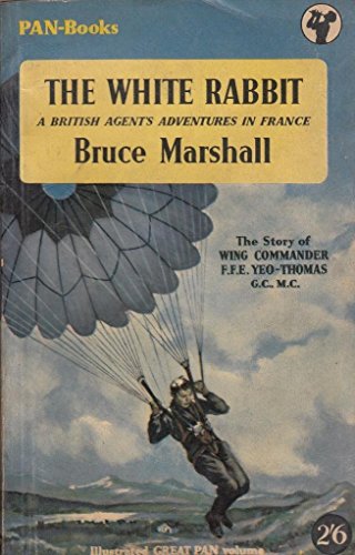 The White Rabbit: The Story of Wing Commander F... B0011FV4FI Book Cover