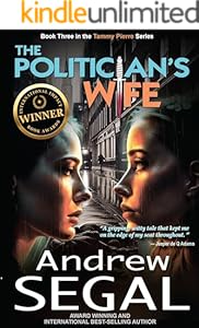 The Politician's Wife: A Tammy Pierre Murder Mystery Thriller (Tammy Pierre Murder Mystery Thrillers)