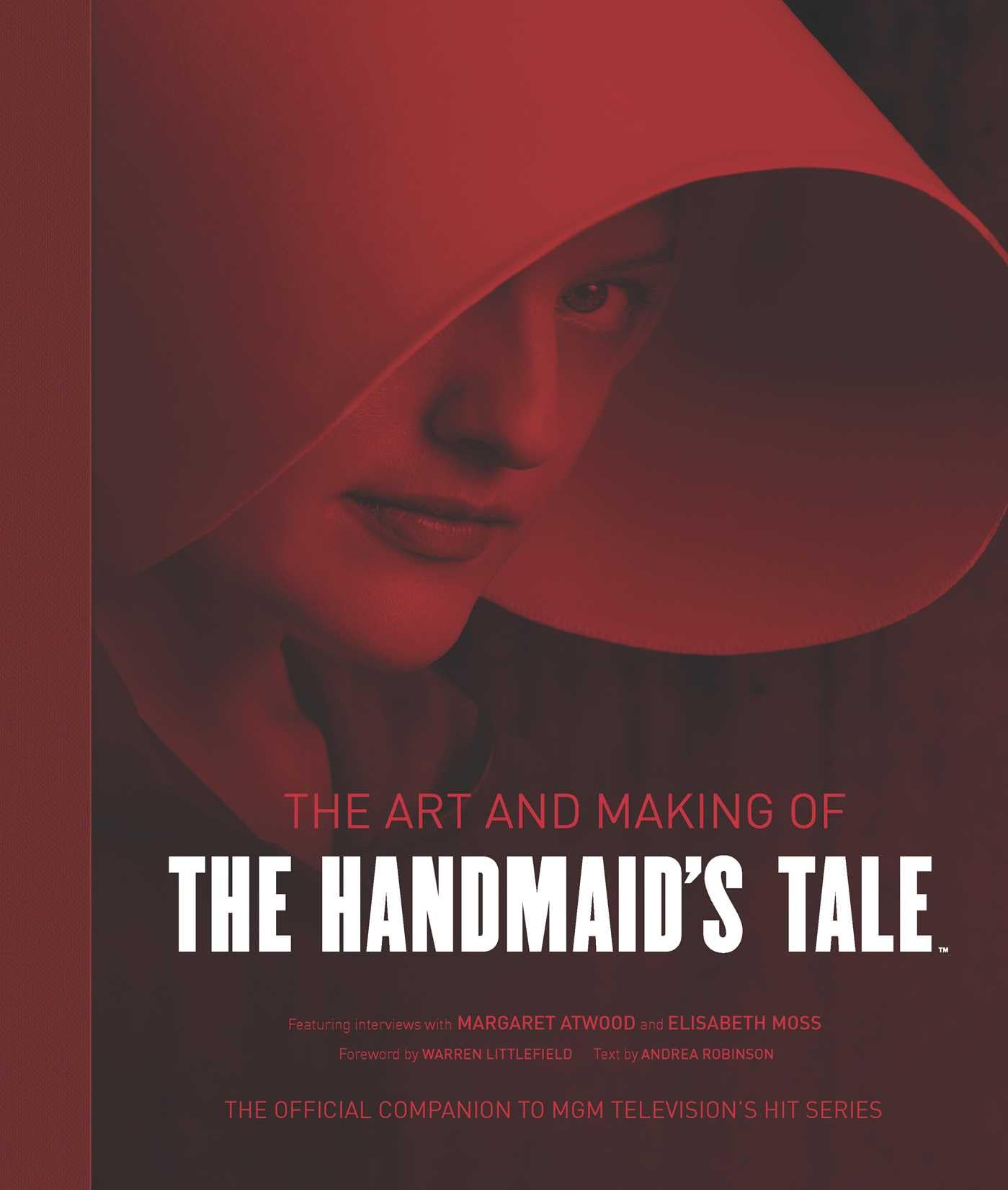 The Art And Making Of The Handmaid's Tale