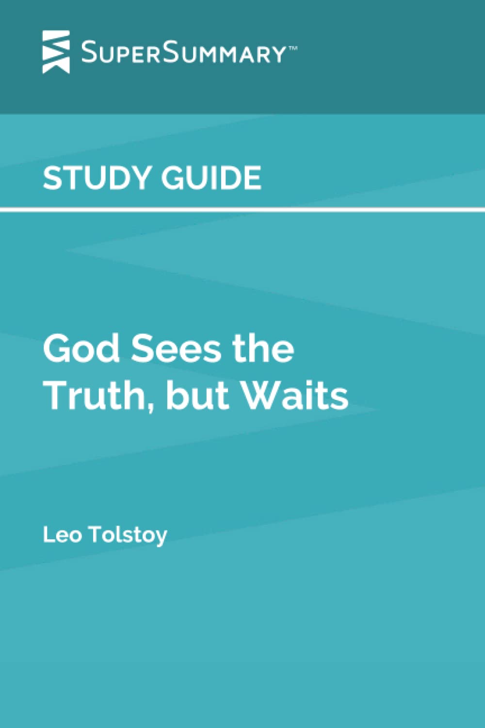 Study Guide: God Sees the Truth, but Waits by Leo Tolstoy (SuperSummary)