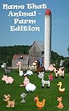 game book for kids: name that animal - farm edition - an interactive children's book and game! (english edition)