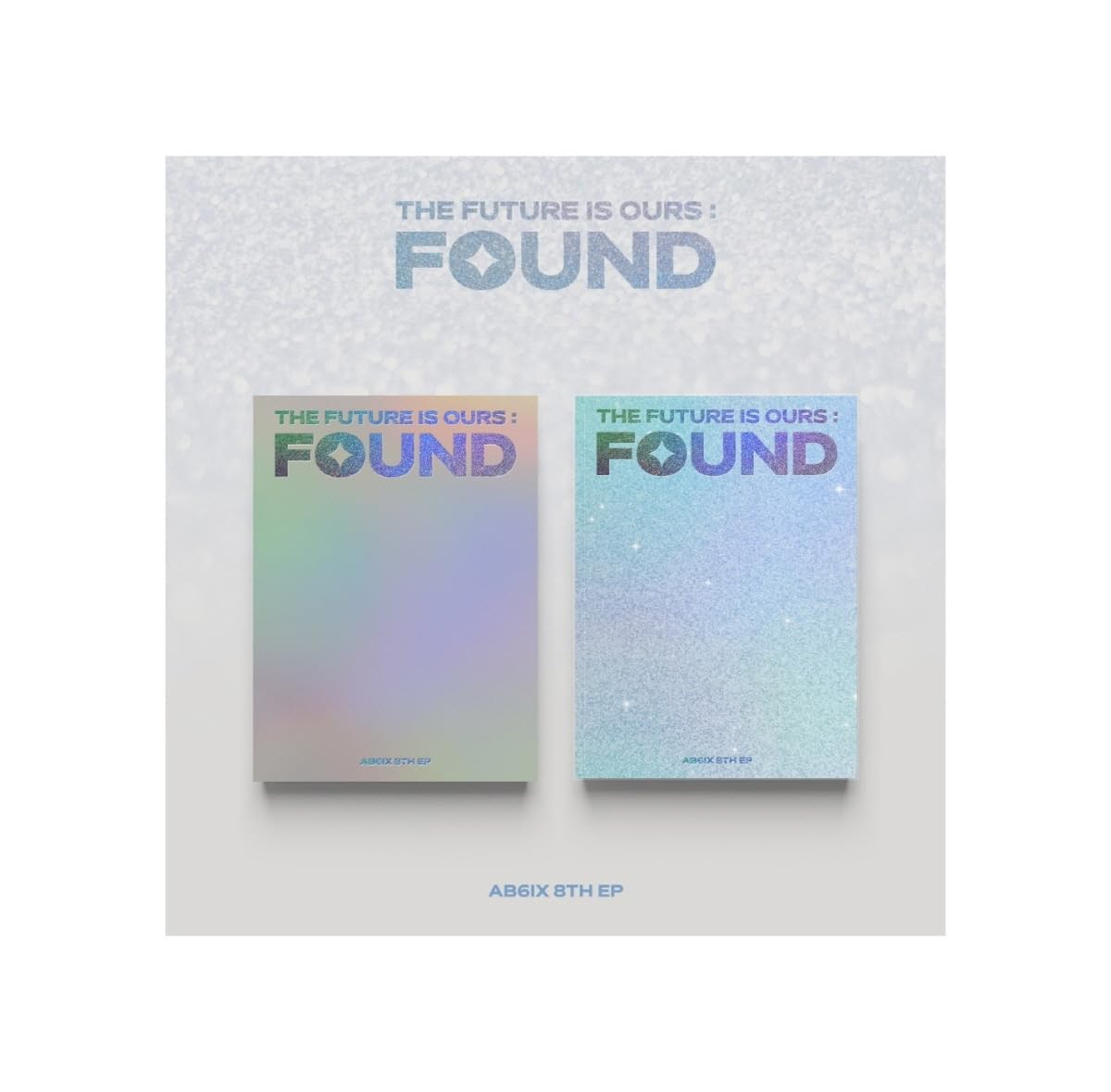 Dreamus AB6IX - 8th EP Album THE FUTURE IS OURS : FOUND (SHINE ver.), VDCD7057