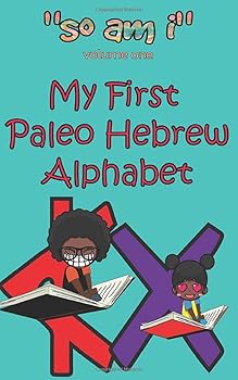 Paperback My First Paleo Hebrew Alphabet (So Am I) Book
