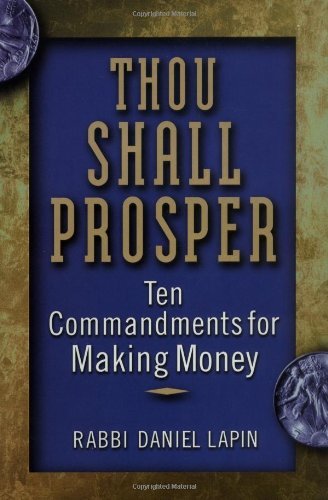 Thou Shall Prosper: Ten Commandments for Making Money Hardcover September 13, 2002