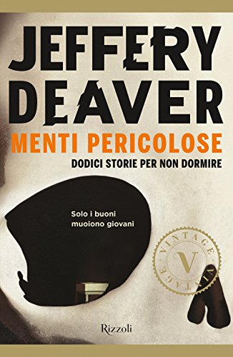 Menti pericolose. Dodici storie per non dormire Menti pericolose. Dodici storie per non dormire