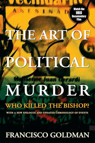 The Art of Political Murder: Who Killed the Bishop?