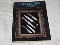 Knifemakers; An Official Directory of the Knifemakers Guild 0911881050 Book Cover