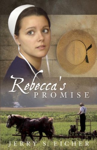 Rebecca's Promise (The Adams County Trilogy Book 1)