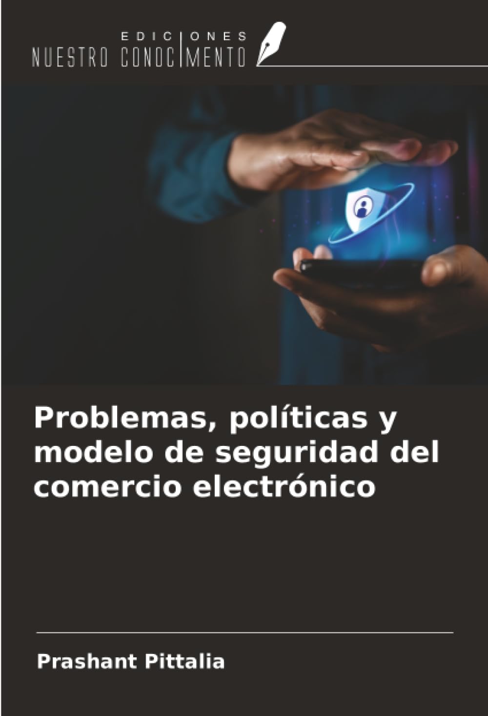 Problemas, políticas y modelo de seguridad del comercio electrónico