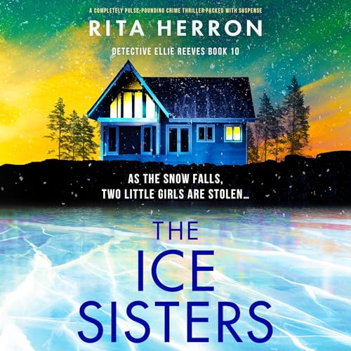 The Ice Sisters by Rita Herron episode artwork