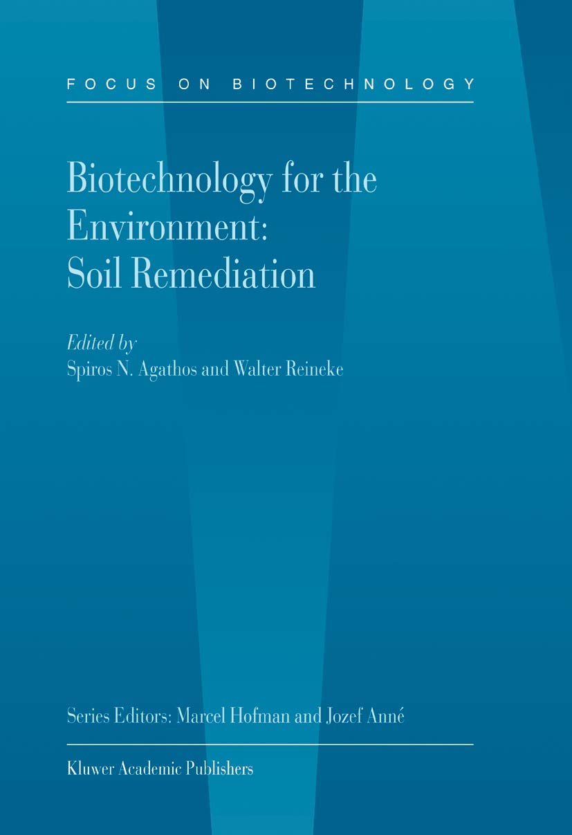 Biotechnology for the Environment: Soil Remediation: 3