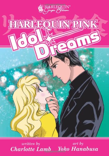 Idol Dreams      Paperback – March 21, 2006