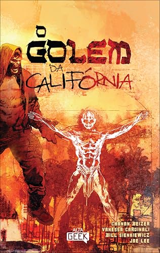 O Golem da Califórnia – Volume 1