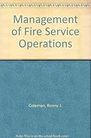 Management of Fire Service Operations 0878721290 Book Cover