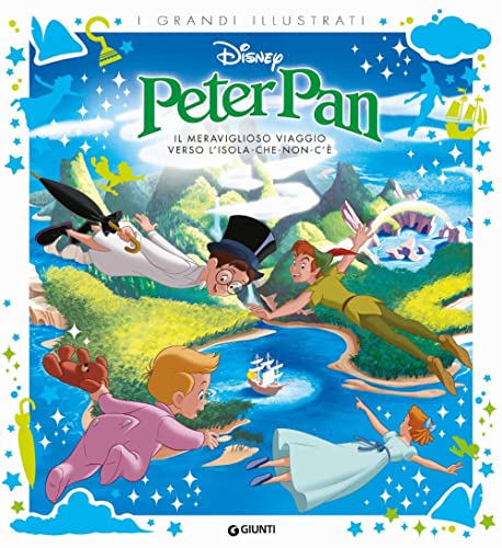  Peter Pan. Il meraviglioso viaggio verso l\'isola-che-non-c\'è. Ediz. a colori