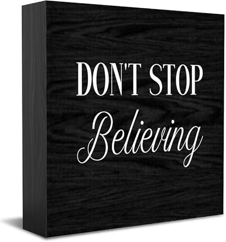 Don'T Stop Believing Wooden Box Sign Rustic Farmhouse Inspirational Quote