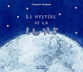 Hardcover Le Mystère de la lune [French] Book