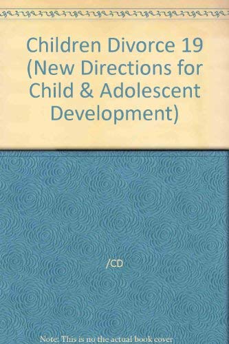 Amazon | Children and Divorce (New Directions for Child & Adolescent ...