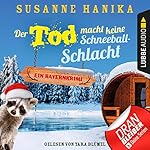 Der Tod macht keine Schneeballschlacht