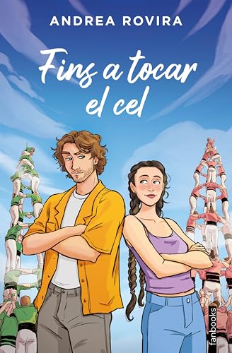 Fins a tocar el cel (Ficció romàntica) (Catalan Edition)