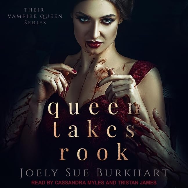 Queen Takes Rook (Their Vampire Queen Series)