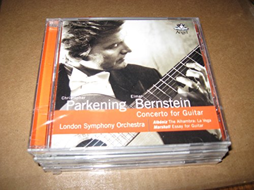 Christopher Parkening · Elmer Bernstein ~ Concerto for Guitar - E. Bernstein · Albeniz · Marshall