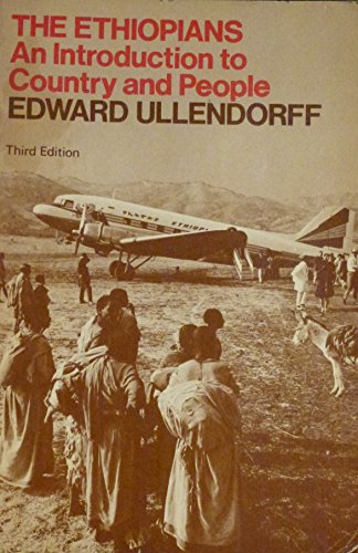The Ethiopians: An Introduction to Country and People