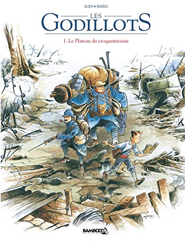 Télécharger Les Godillots: Le plateau du croquemitaine Livre eBook France