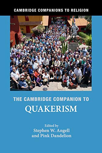  The Cambridge Companion to Quakerism livre En ligne